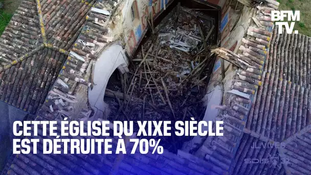 Gers: cette église du XIXe siècle est détruite à 70%, après l'effondrement de sa toiture