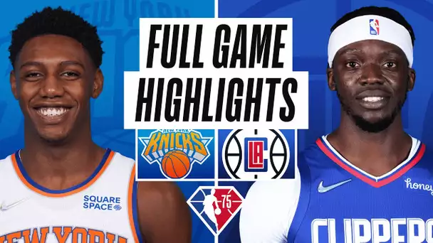 KNICKS at CLIPPERS | FULL GAME HIGHLIGHTS | March 4, 2022 (edited)