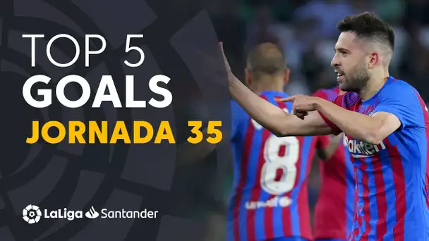 LaLiga TOP 5 Goles Jornada 35 LaLiga Santander 2021/2022