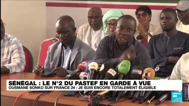 Au Sénégal, Birame Souleye Diop, le N°2 du PASTEF en garde à vue • FRANCE 24