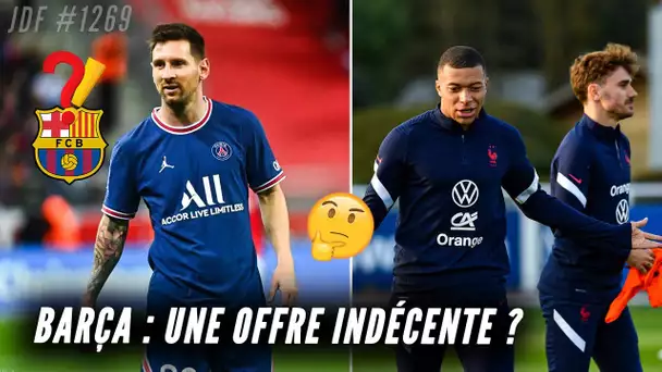 L'offre INDIGNE du BARÇA pour faire revenir MESSI ! Bleus : MBAPPÉ et GRIEZMANN se sont expliqués