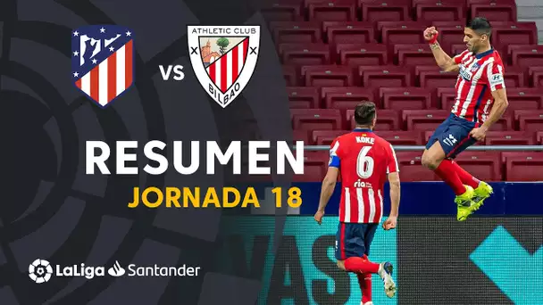 Resumen de Atlético de Madrid vs Atheltic Club (2-1)