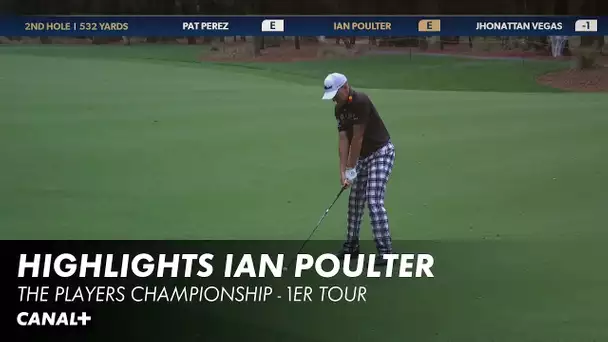 Highlights Ian Poulter
