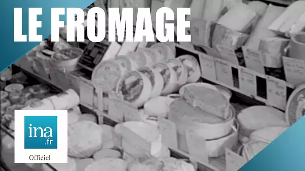 1970 : Quel est le fromage préféré des Français ? | Archive INA