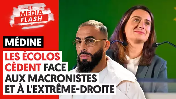 MÉDINE : LES ÉCOLOS CÈDENT FACE AUX MACRONISTES ET À L'EXTRÊME-DROITE