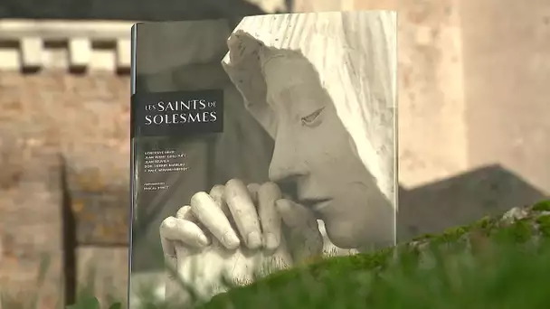 Sarthe : Un ouvrage dédié aux Saints de l'abbaye de Solesmes !