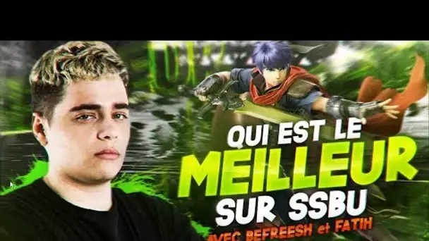 QUI SERA LE MEILLEUR SUR SSBU ft. FATIH & BEFRESH ?