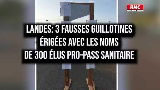 Dans les Landes, trois fausses guillotines découvertes avec les noms d'élus pro-sanitaire