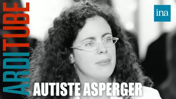 Anne-Claire, autiste Asperger, raconte ses nombreux combats chez Thierry Ardisson | INA Arditube