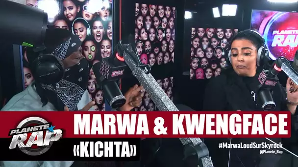 Marwa Loud "Kichta" ft Kwengface #PlanèteRap