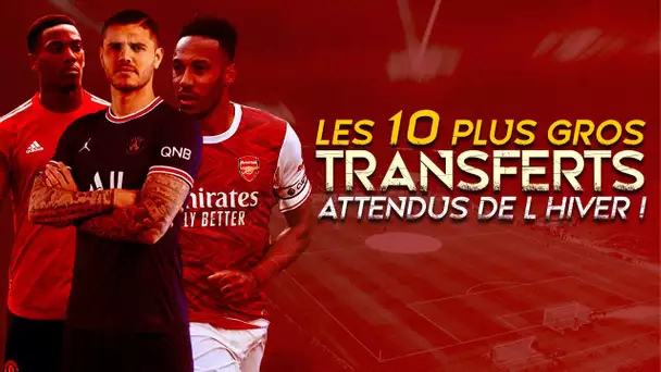 🔥🔥 Martial, Cavani, Aubameyang, Kamara, Icardi... Le Mercato d'hiver s'annonce bouillant !