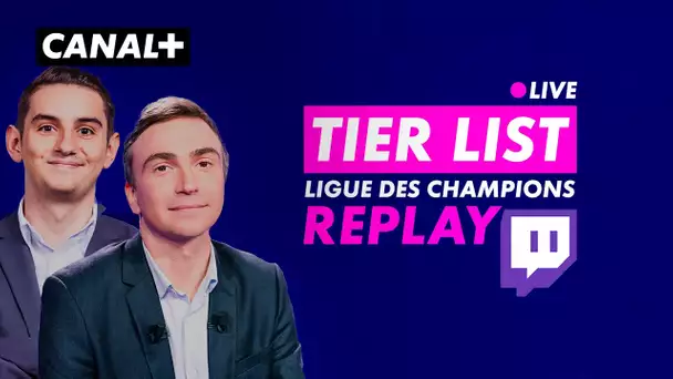 On prédit le classement de Ligue des Champions ft. Bertrand Latour et Alex Araujo - TIER LIST TWITCH