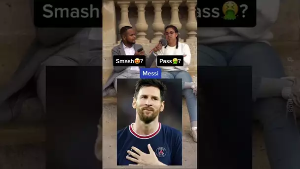 Neymar, Messi, Kanté : Smash ou passe ? 👀😂