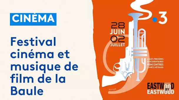 Festival cinéma et musique de film de la Baule