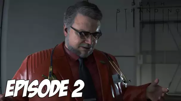 DEATH STRANDING : La Dernière Présidente | Episode 2