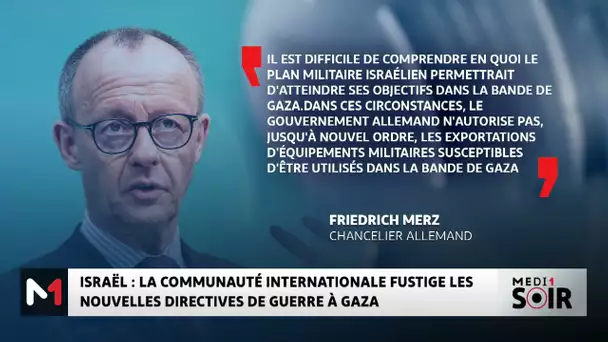 Israël : la communauté internationale fustige les nouvelles directives de guerre à Gaza