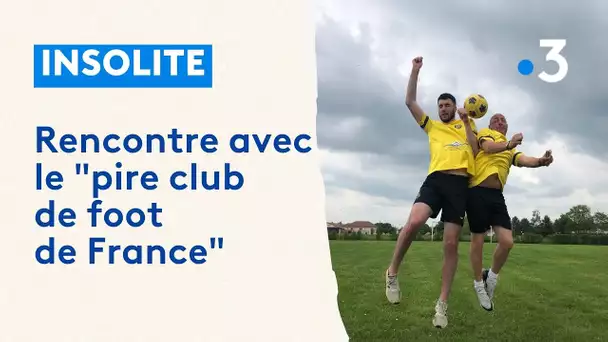 Rencontre avec le "pire club de foot de France" : "C'est dans le pire qu'on est les meilleurs"