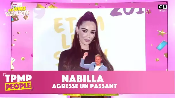 TPMP rewind : quand Nabilla croise un touriste ça part en vrille