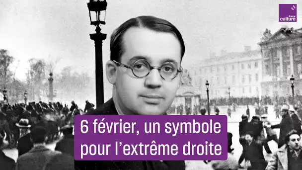 Pourquoi le 6 février est une date importante pour l'extrême droite