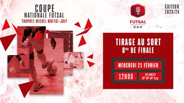 Le tirage des 8es de finale de la Coupe Nationale futsal