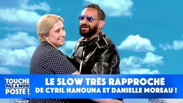 Le slow très rapproché de Cyril Hanouna et Danielle Moreau !