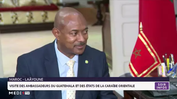 Laâyoune : visite des ambassadeurs du Guatemala et des Etats de la Caraïbe Orientale