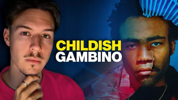 Pourquoi CHILDISH GAMBINO peut-il tout faire ?
