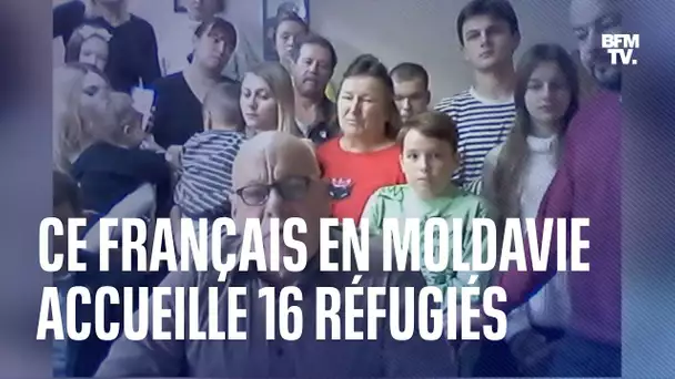 Ce Français expatrié en Moldavie a accueilli une famille de 16 réfugiés ukrainiens