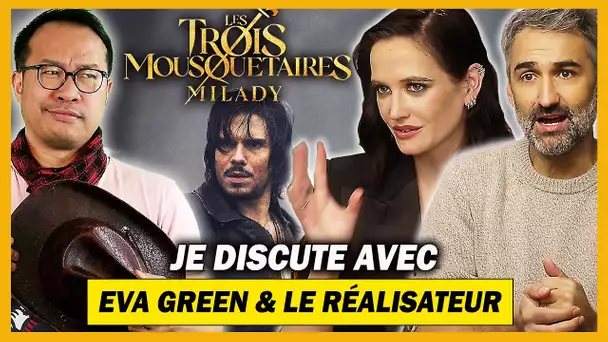 Les Trois Mousquetaires 2 : Je discute avec Eva Green et le réalisateur Martin Bourboulon