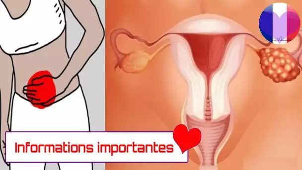 7 preuves que vous avez un kyste ovarien, n’ignorez plus ces symptômes