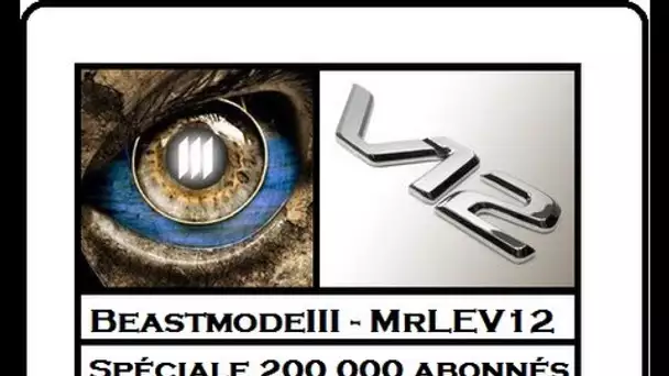 Spéciale 200 000 abonnés : 1ère Dual Face Commentary avec Beastmode III (vidéo 5 sur 7)