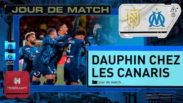 Nantes 0-1 OM ⎮ Dauphin chez les Canaris