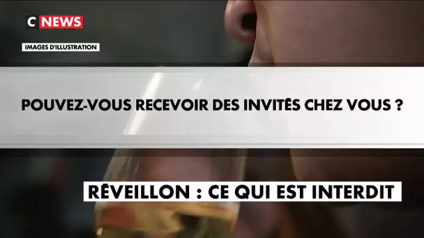 Réveillon du Nouvel An : ce qui est interdit ce soir