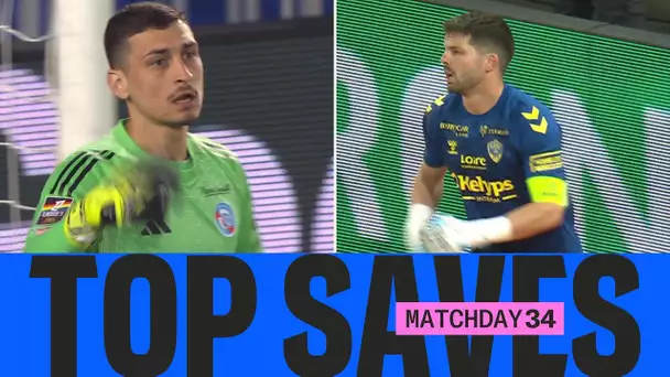 Les plus BEAUX ARRÊTS de la 34ème journée | Ligue 1 McDonald's 24/25