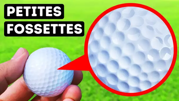 La Raison Pour Laquelle les Balles de Golf ont des Fossettes