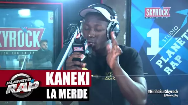 Kaneki "La merde" #PlanèteRap
