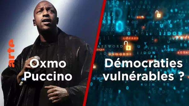 Oxmo Puccino / Écoutes, cyberattaques : démocraties vulnérables ? - 28 Minutes - ARTE