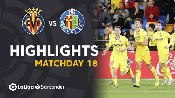 Highlights Villarreal CF vs Getafe CF (1-0)