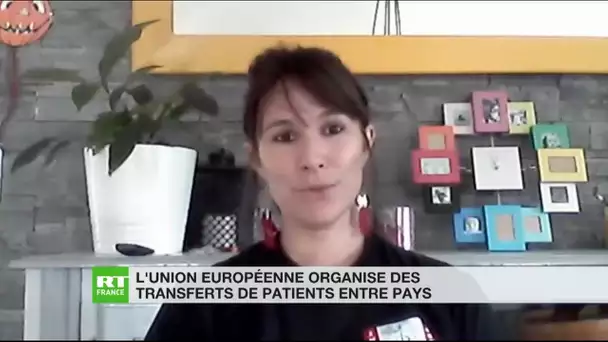 Transferts de patients dans l'UE : «Je suis très inquiète sur l'avenir de ces prochaines semaines»