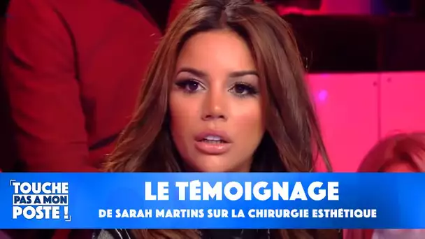 Sarah Martins, candidate de télé-réalité, revient sur ses complexes avant la chirurgie esthétique