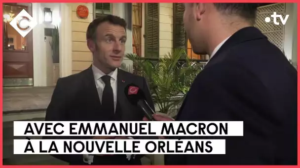 Dans les pas d’E. Macron à la Nouvelle-Orléans - La Story de Mohamed Bouhafsi - C à Vous -05/12/2022