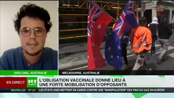 Mobilisation contre l’obligation vaccinale en Australie : témoignage du journaliste Mathieu Plestan