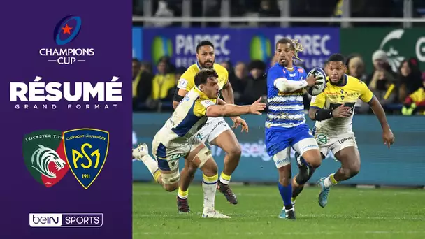 🏆🏉  Résumé - Champions Cup : Leicester trop fort pour Clermont