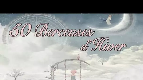 Le Monde d&#039;Hugo - 50 berceuses d&#039;hiver (album entier)