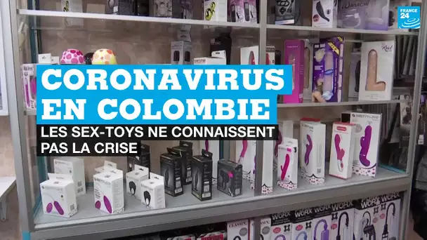 Coronavirus en Colombie : les sex-toys ne connaissent pas la crise