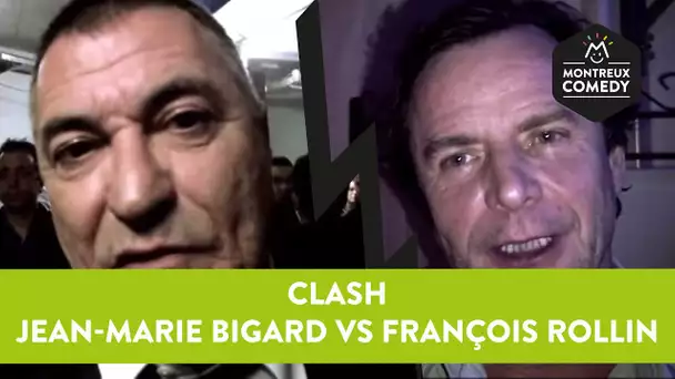 CLASH : Jean Marie Bigard vs François Rollin