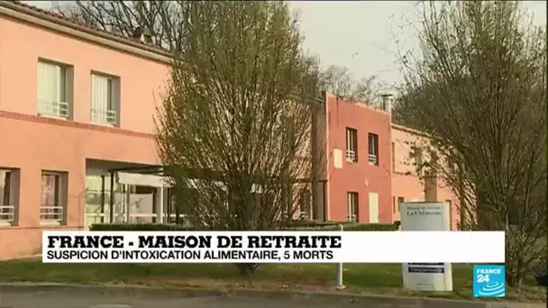 Suspicion d'intoxication alimentaire dans un Ehpad près de Toulouse : cinq personnes sont décédées