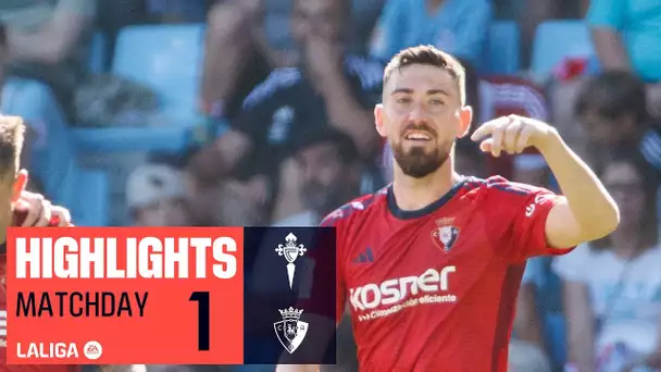 Resumen de RC Celta vs CA Osasuna (0-2)