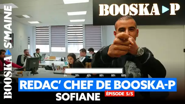 Sofiane prend le contrôle de Booska-P ! [Booska S'maine 5/5]