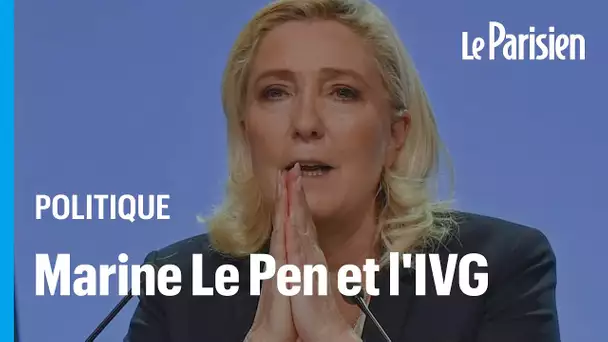 Droit et accès à l’IVG : «Le RN n’a rien réclamé depuis 40 ans" selon Le Pen, vrai ou faux ?